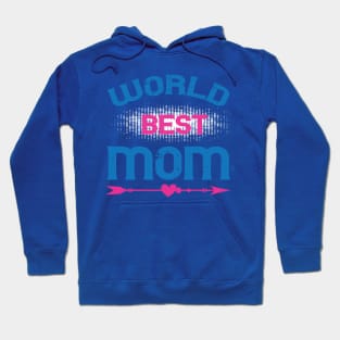 World's Best Mom Hoodie